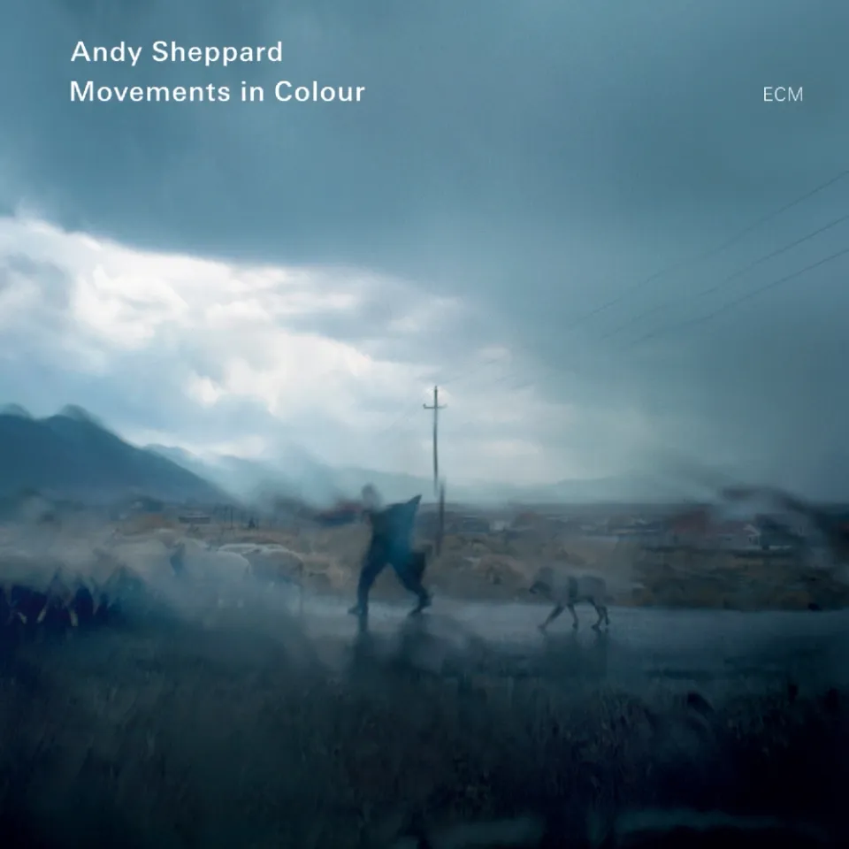 ECM Andy Sheppard Movements in Colour CD Quintett