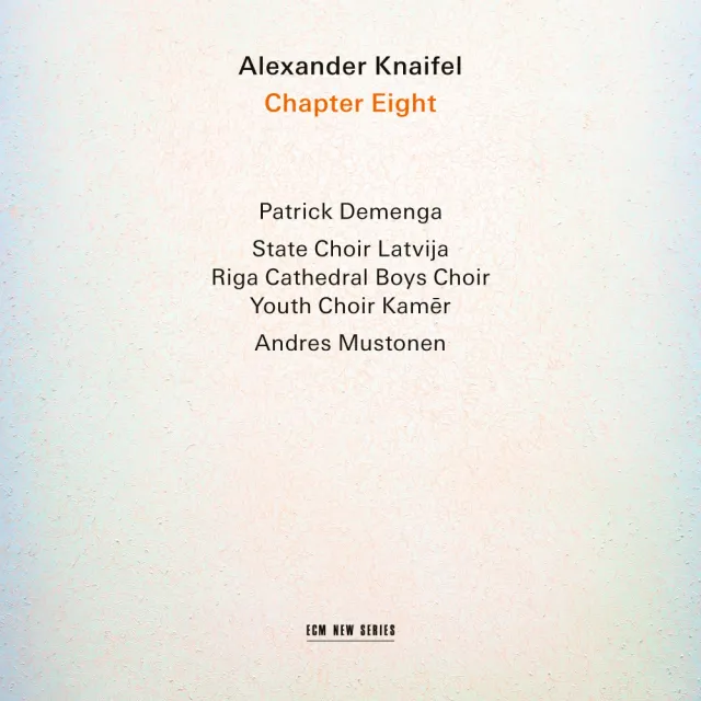 ECM New Series Knaifel Chapter Eight CD Chormusik