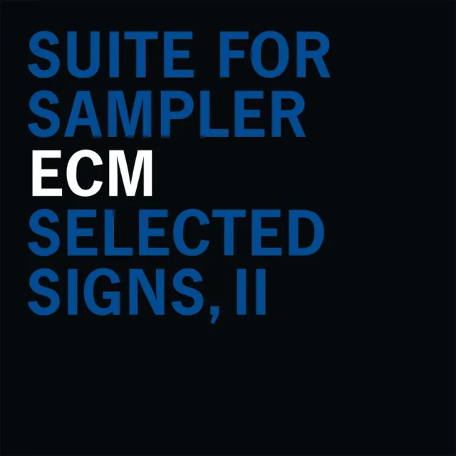 ECM Records Selected Signs II Suite Sampler CD