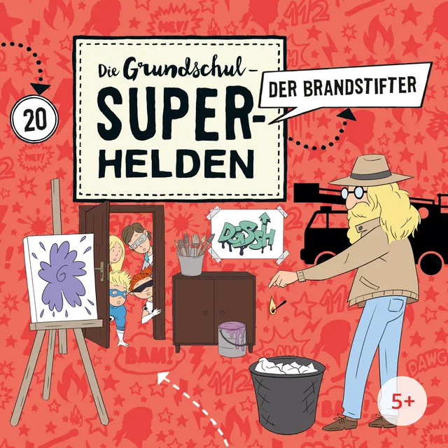 Lamp und Leute Die Grundschul-Superhelden Folge 20 Hörspiel Brandstifter