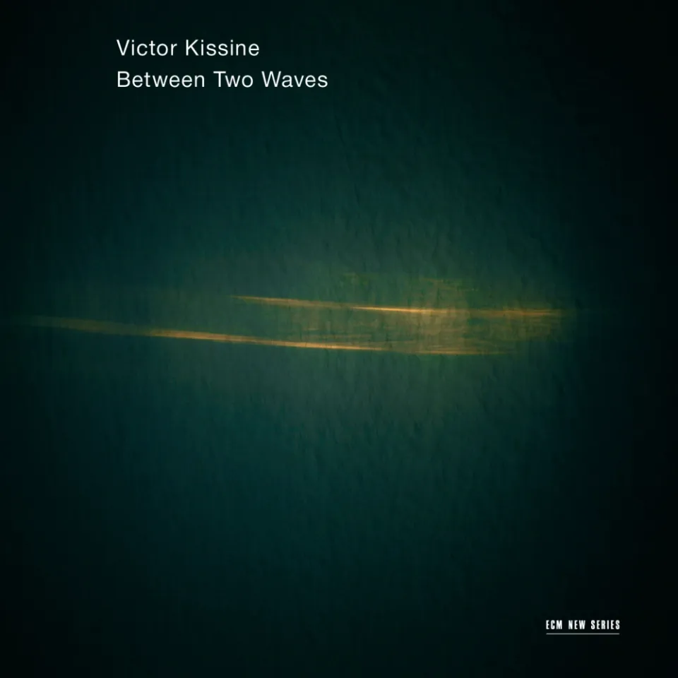 ECM New Series Kissine Between Two Waves CD