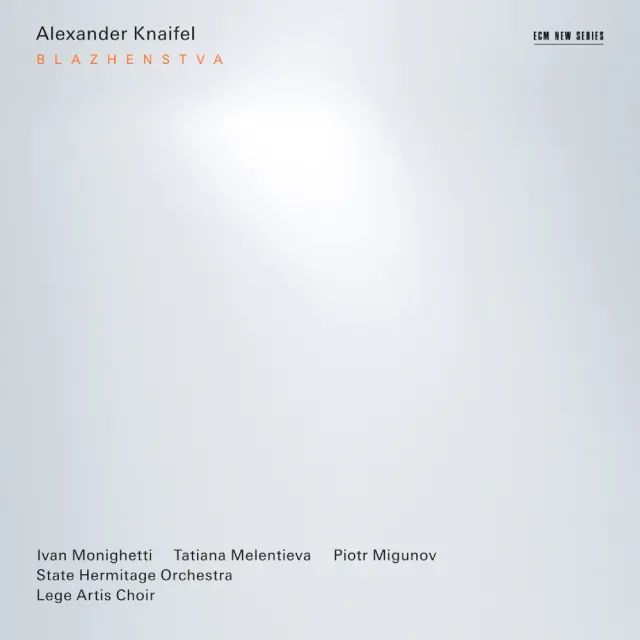 ECM New Series Knaifel Blazhenstva CD Chor Orchester
