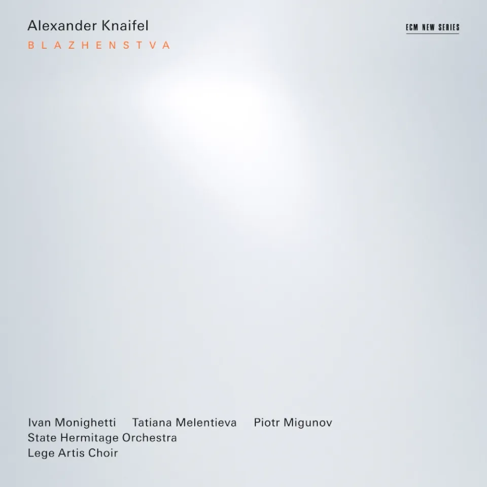 ECM New Series Knaifel Blazhenstva CD Chor Orchester