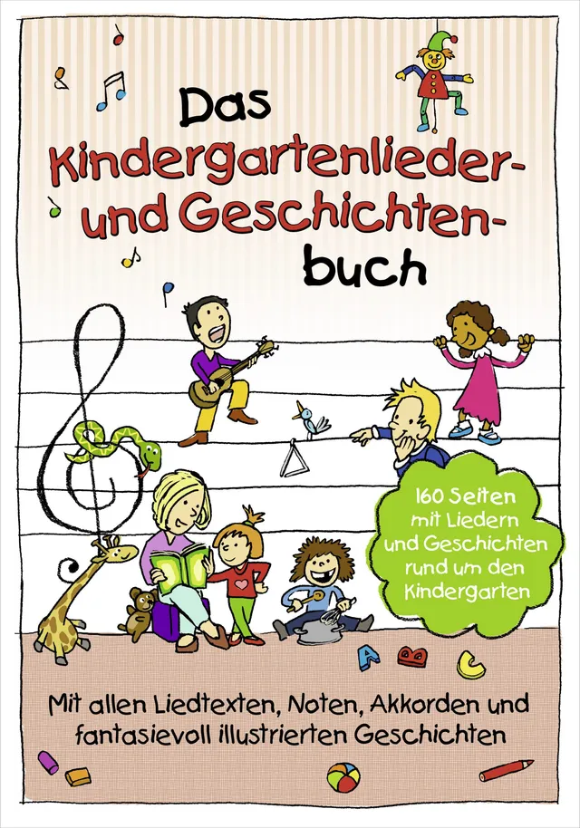 Lamp und Leute Kindergartenlieder- und Geschichtenbuch Buch mit Noten 160 Seiten