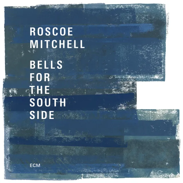 ECM Roscoe Mitchell Bells For The South Side 2CD Live