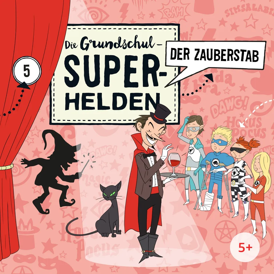 Lamp und Leute Die Grundschul-Superhelden Folge 5 Der Zauberstab Hörspiel