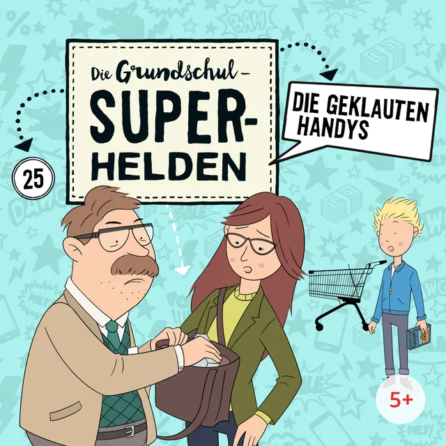 Lamp und Leute Die Grundschul-Superhelden 25 Die geklauten Handys CD