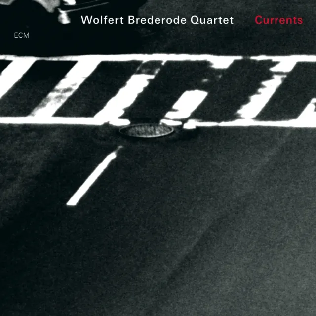 ECM Records Currents CD Wolfert Brederode Quartett