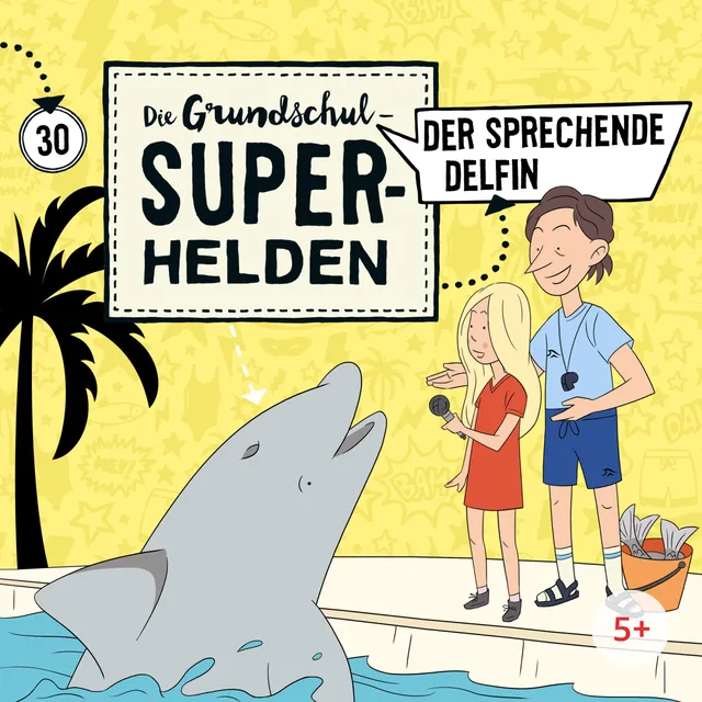 Lamp und Leute Grundschul-Superhelden Folge 30 CD Delfin
