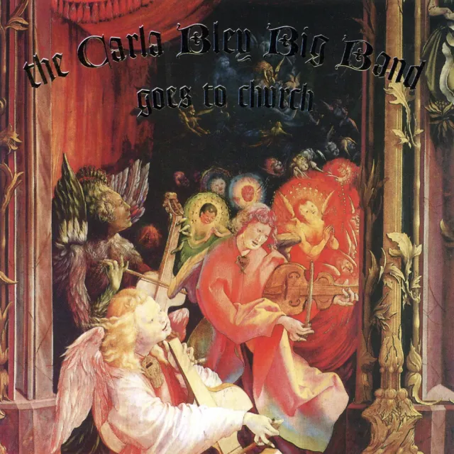 ECM Records The Carla Bley Big Band Goes To Church Vinyl