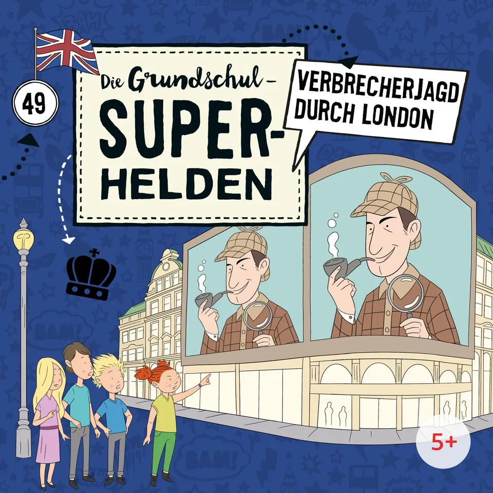 Lamp und Leute Die Grundschul-Superhelden Folge 49 Verbrecherjagd durch London CD