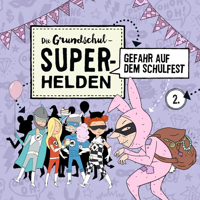 Lamp und Leute Grundschul-Superhelden Folge 2 Schulfest Hörspiel