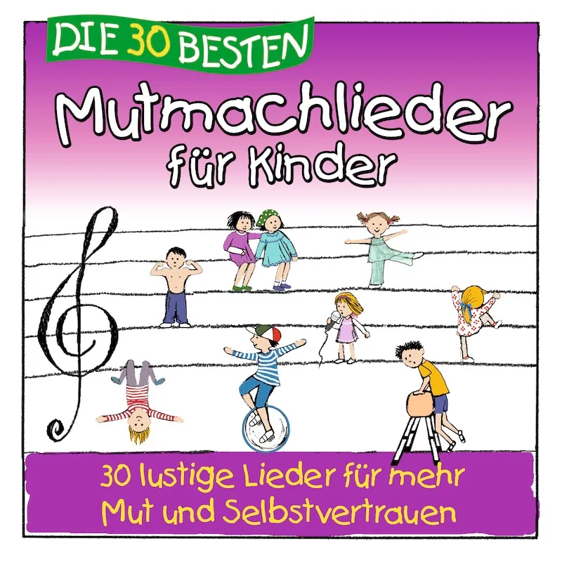 Lamp und Leute Die 30 besten Mutmachlieder Kinderlieder CD