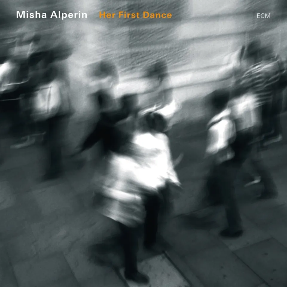 ECM Records Misha Alperin Her First Dance CD Duo